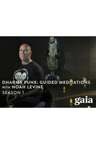 Dharma Punx: Guided Meditations with Noah Levine