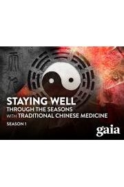 Staying Well Through the Seasons with Traditional Chinese Medicine