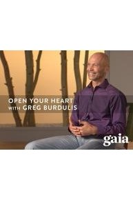 Open Your Heart with Greg Burdulis