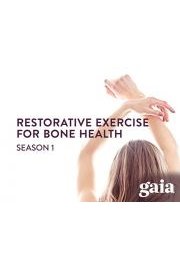 Restorative Exercise for Bone Health