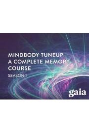MindBody TuneUp: A Complete Memory Course