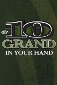 10 Grand in Your Hand