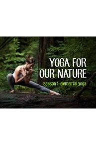 Yoga for Our Nature