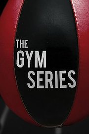 The Gym Series