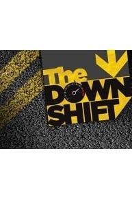 The Downshift