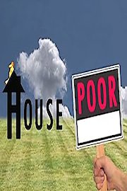 House Poor