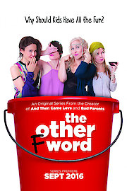 The Other F Word
