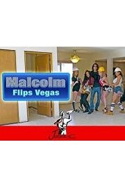 Malcolm Flips Vegas