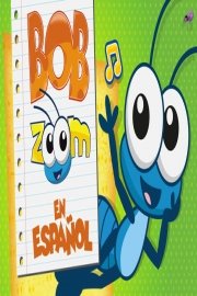 Bob Zoom en español