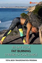 30 Day Yoga Fat Burning, Strength Training Challenge