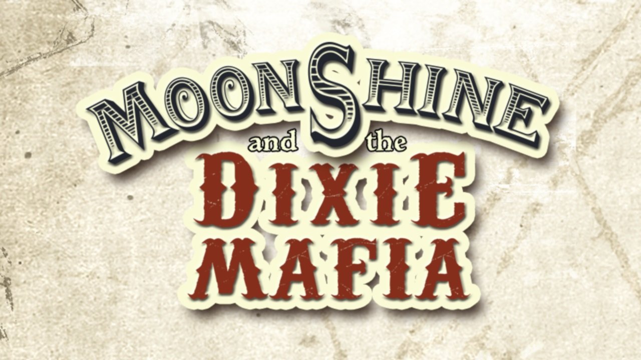 Moonshine and the Dixie Mafia