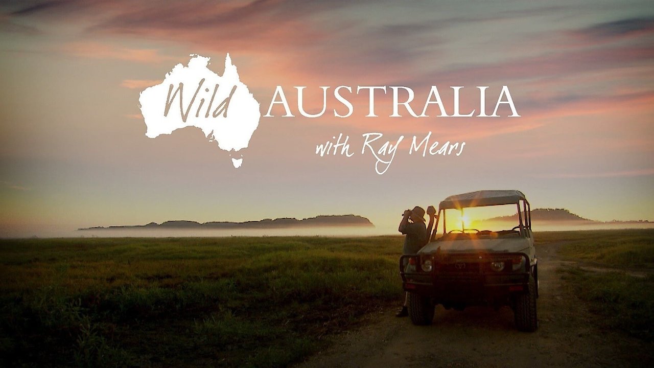 Wild Australia with Ray Mears