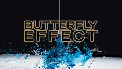 Butterfly Effect Season 4 Episode 8