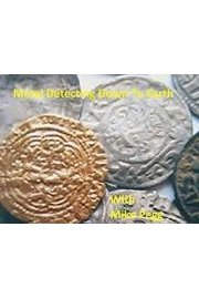 Metal Detecting Down To Earth with Mike Pegg