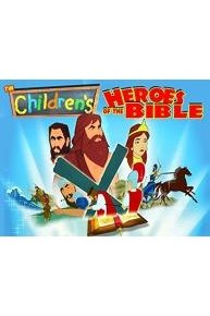 Children's Heroes of the Bible