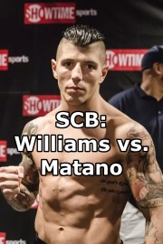 SCB: Williams vs. Matano