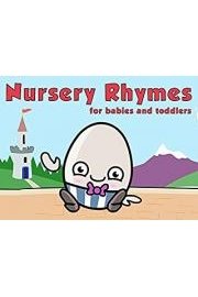 Nursery Rhymes For Babies and Toddlers