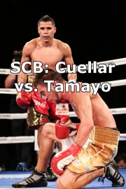 SCB: Cuellar vs. Tamayo