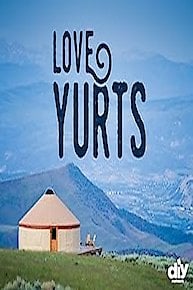 Love Yurts