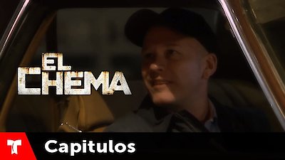 El Chema Season 1 Episode 26