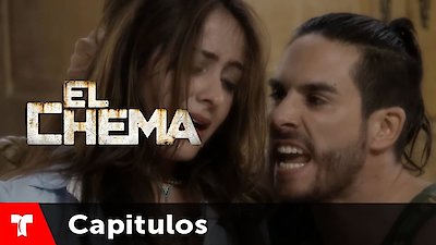 El Chema Season 1 Episode 35