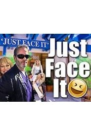 Just Face It