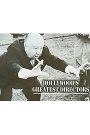 Hollywood's Greatest Directors