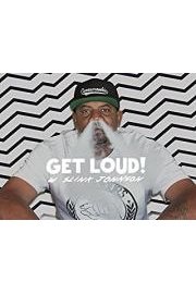 Get Loud with Slink Johnson
