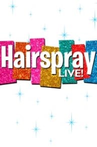 Hairspray Live!