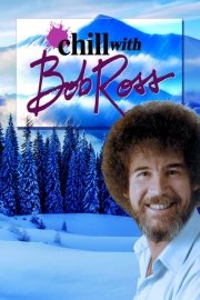 Chill with Bob Ross