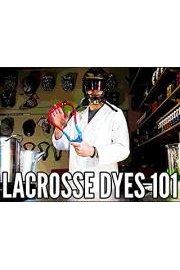 Lacrosse Dyes 101
