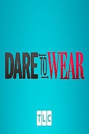 Dare to Wear