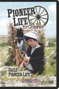 Pioneer Life for Children