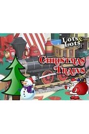 Lots & Lots of Christmas Trains