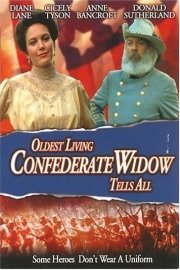 Oldest Living Confederate - The Complete Miniseries