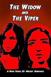 The Widow and The Viper