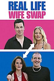 Watch Real Life Wife Swap Streaming Online