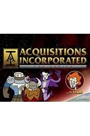 Acquistions Incorporated The Series