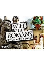 Meet the Romans: Citizens of the Empire