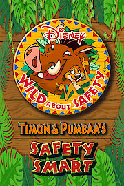 Wild About Safety with Timon & Pumbaa