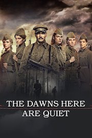 The Dawns Here Are Quiet