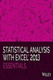 Statistical Analysis with Excel 2013 Essentials Season 1 Episode 1