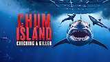 Chum Island: Catching a Killer