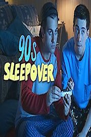 90s Sleepover