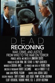 Dead Reckoning: War, Crime and Justice From WW2 to the War on Terror