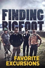 Finding Bigfoot: Favorite Excursions
