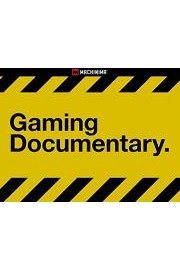 Gaming Documentary