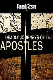 Deadly Journeys Of The Apostles