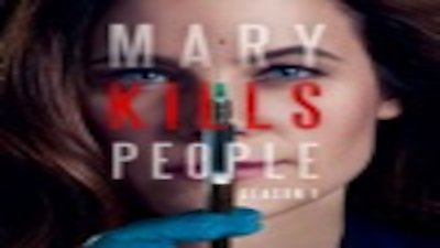 Mary Kills People Season 1 Episode 1