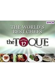 The World's Best Chefs - The Toque 12